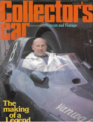 COLLECTOR'S CAR 1980 JUNE - STIRLING MOSS, VANNWALLING, SETRIGHT, ASTON MARTIN
